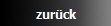 zurck